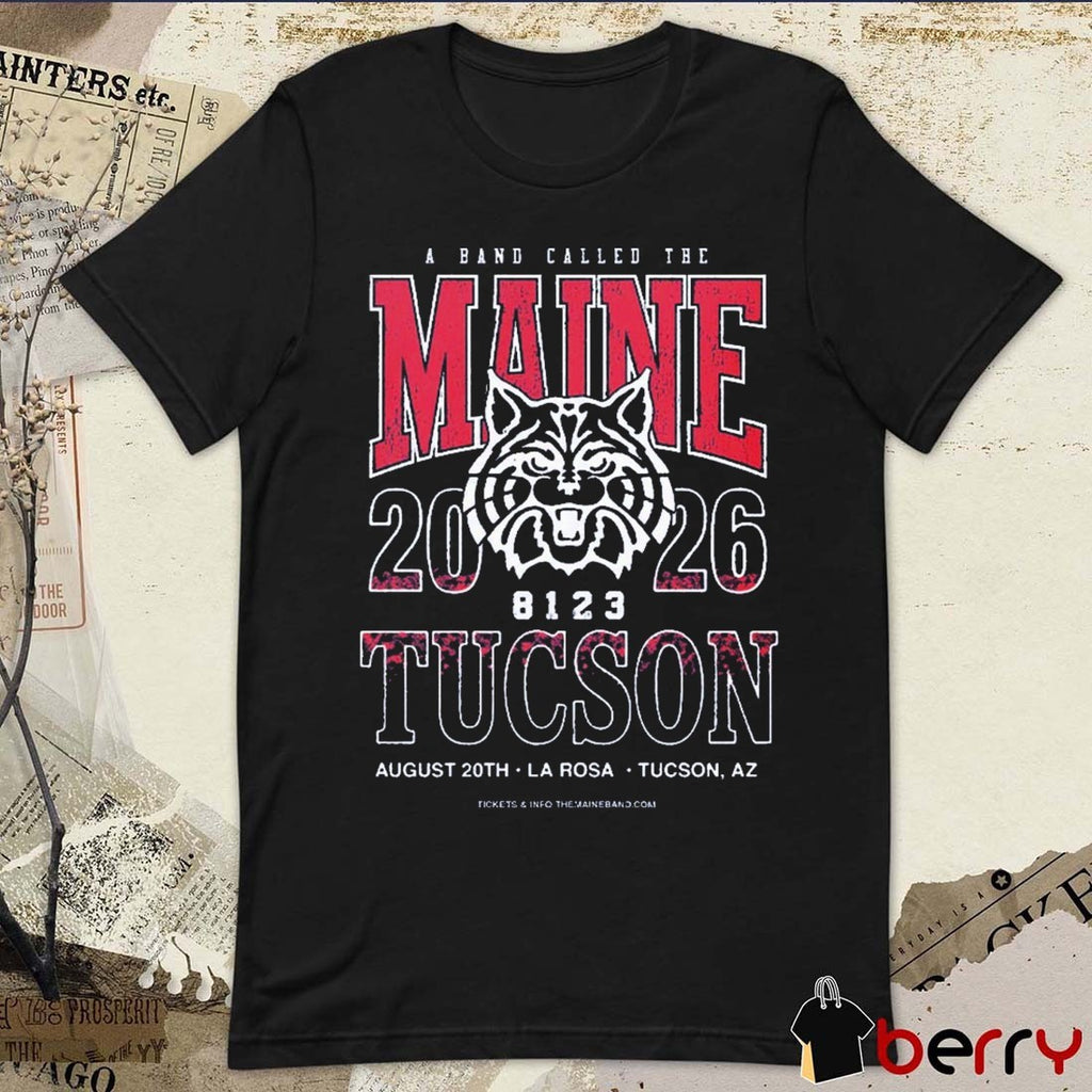A Band Called The Maine Tucson AZ 2026 Event La Rosa On August 20 t-shirt