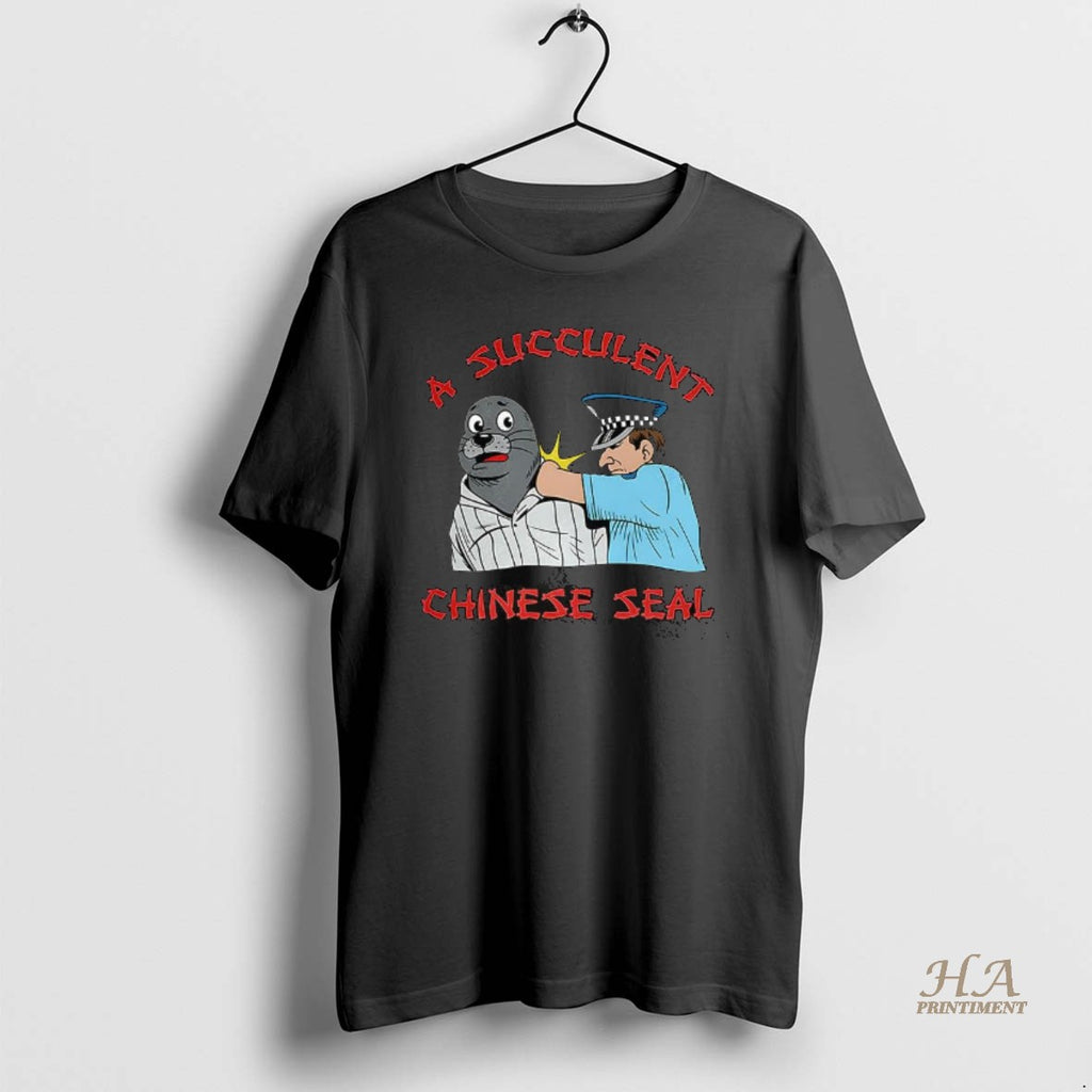 Official A Succulent Chinese Seal Police Catch Seals Meme Shirt Hoodie Sweatshirt | PurePodTees.com