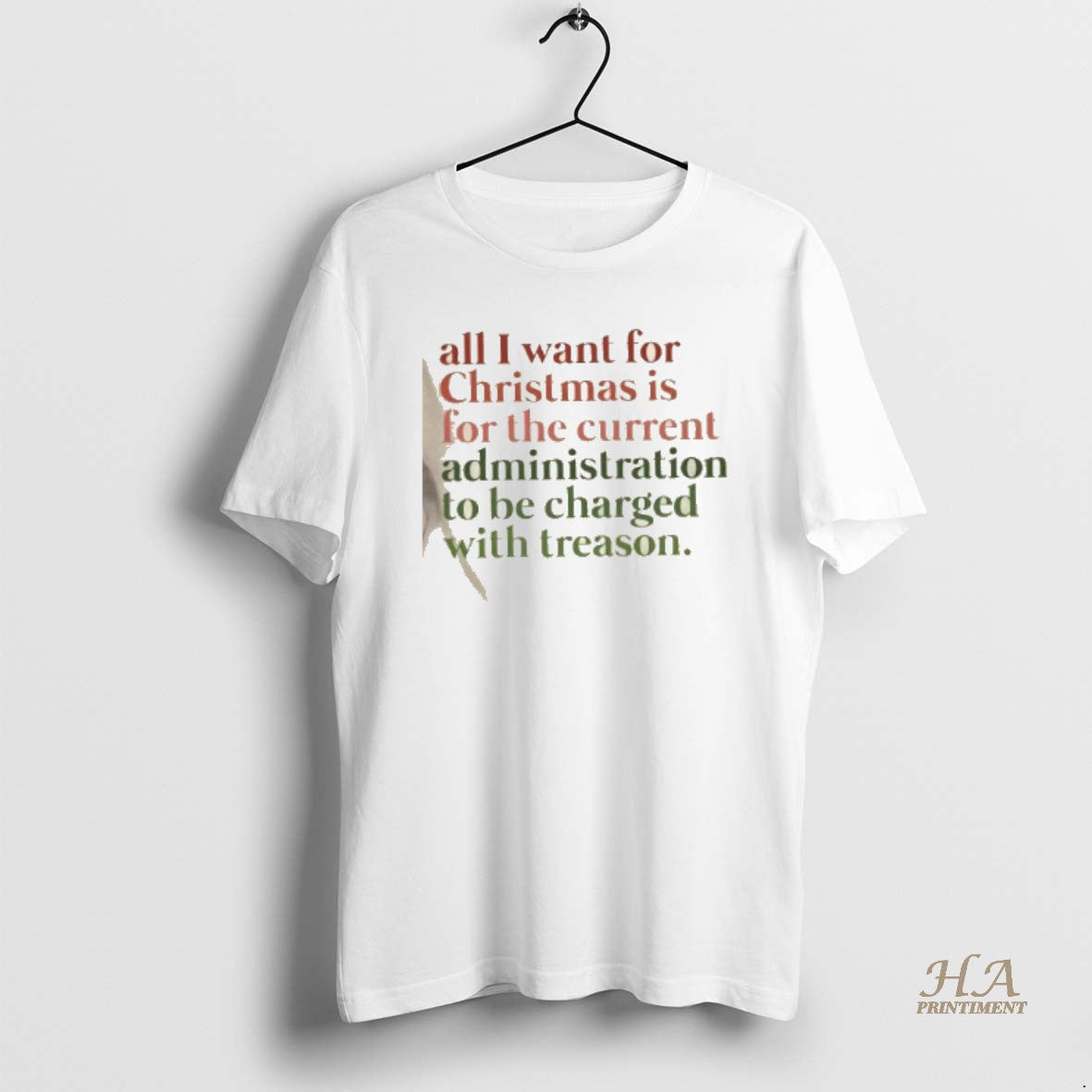Official All I Want For Christmas Is For The Current Administration To Be Charged With Shirt Hoodie Sweatshirt