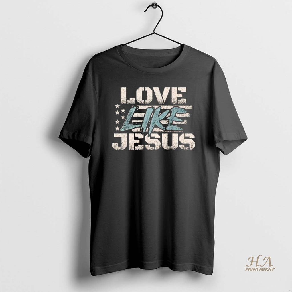 Official American Flag Love Like Jesus Shirt Hoodie Sweatshirt | PurePodTees.com