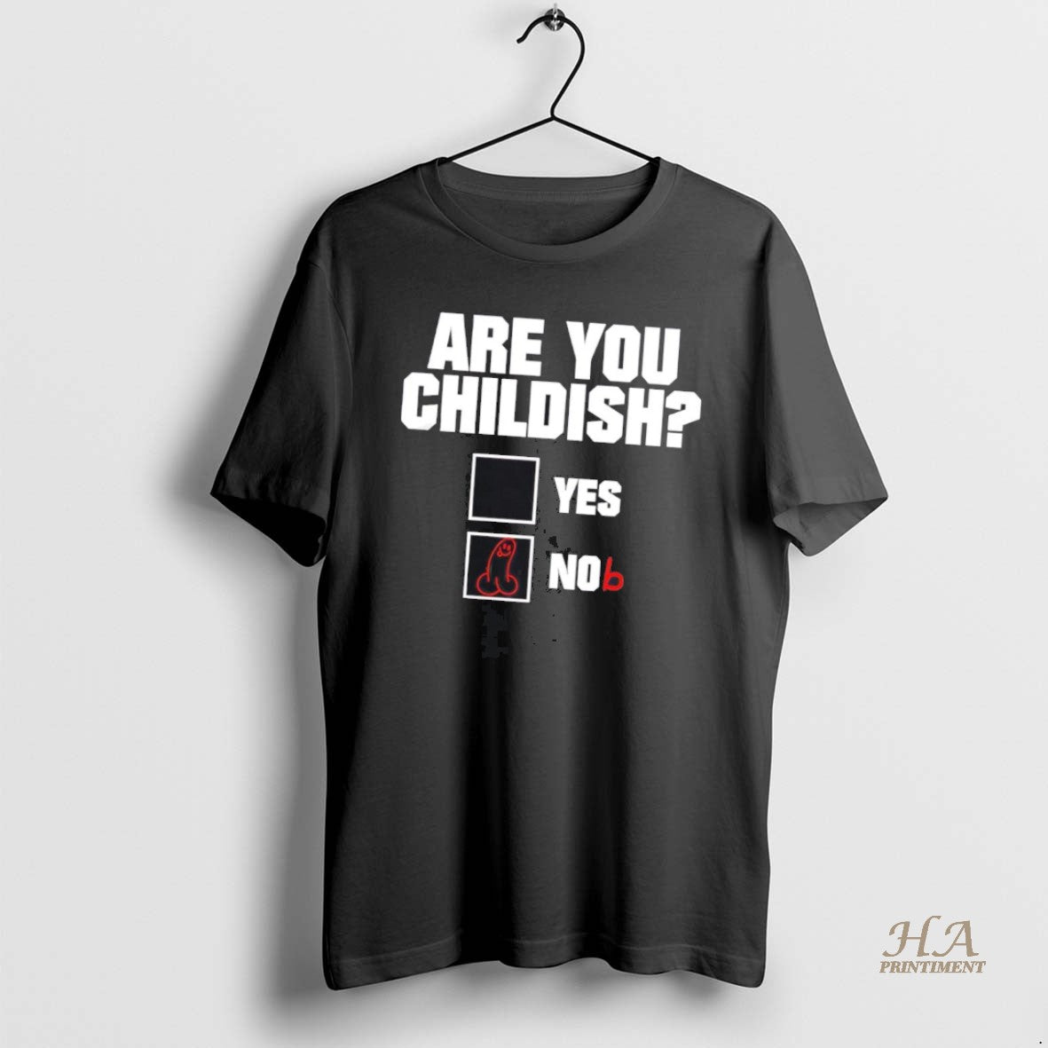 Official Are You Childish Yes Or Nob Shirt Hoodie Sweatshirt | PurePodTees.com