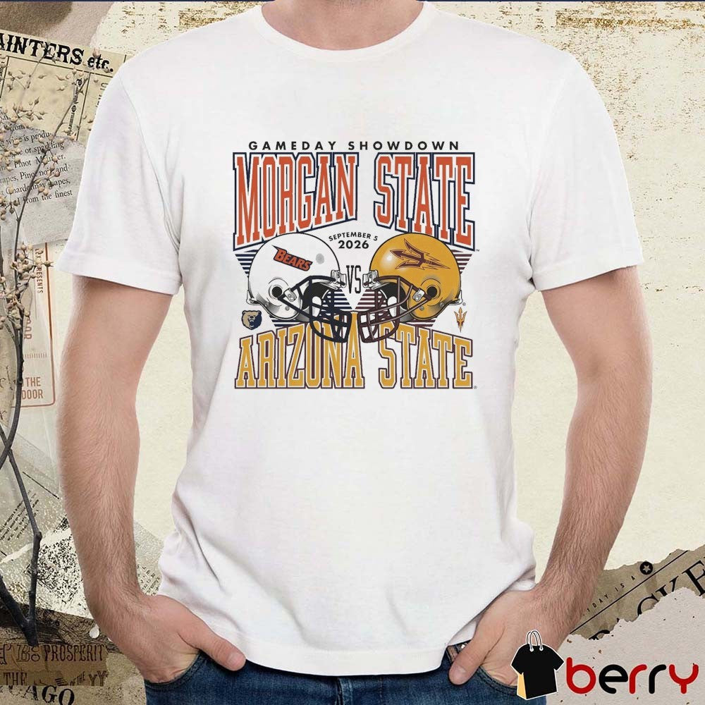 Arizona State Sun Devils Football vs Morgan State Bears Gameday Showdown September 5 2026 t-shirt