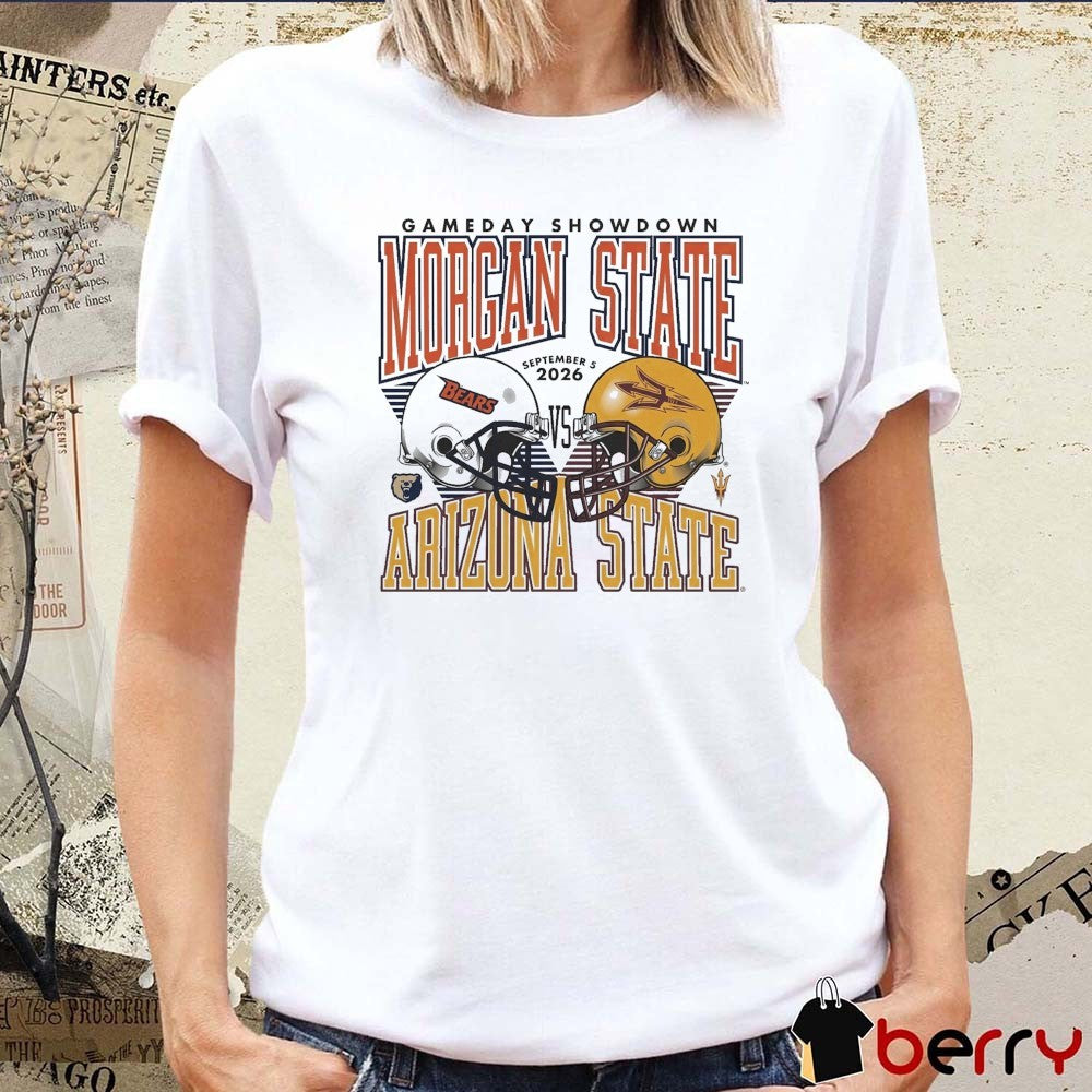 Arizona State Sun Devils Football vs Morgan State Bears Gameday Showdown September 5 2026 t-shirt
