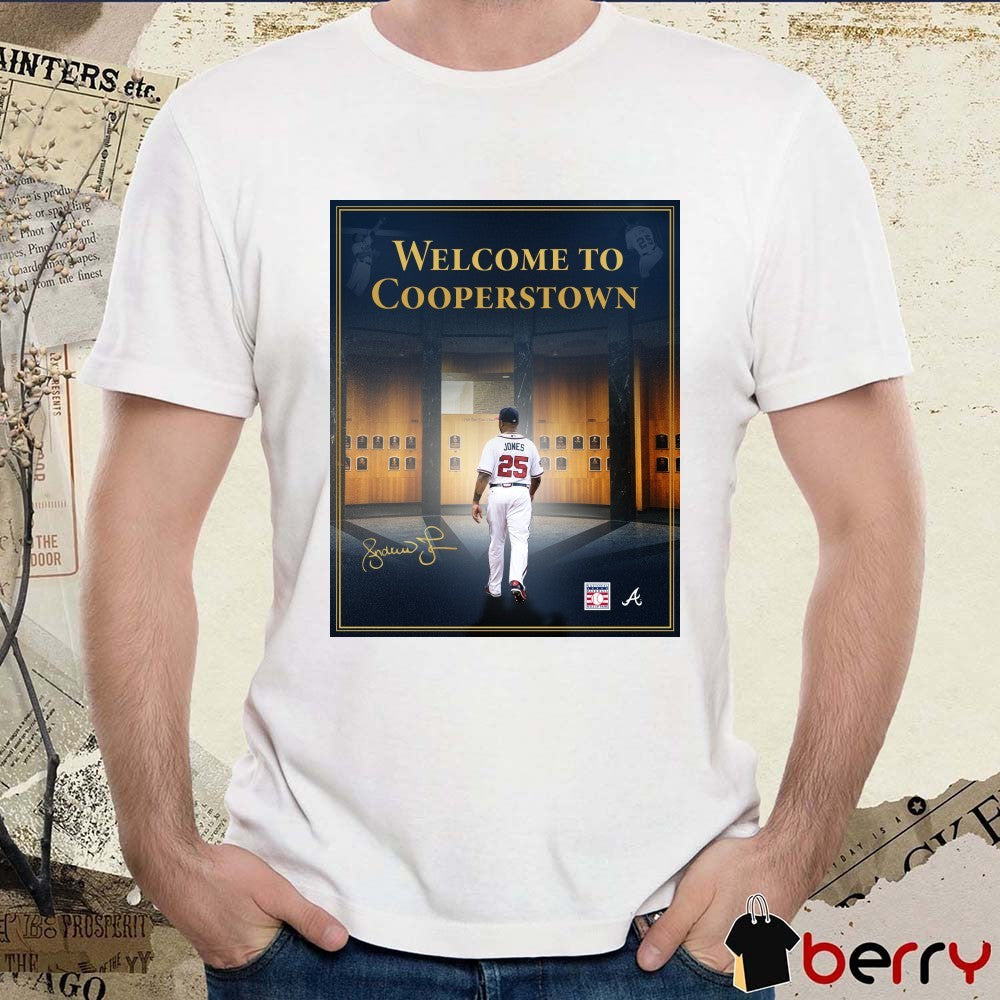 Atlanta Braves Sir Andruw Jones Welcome To Cooperstown Signature Poster t-shirt