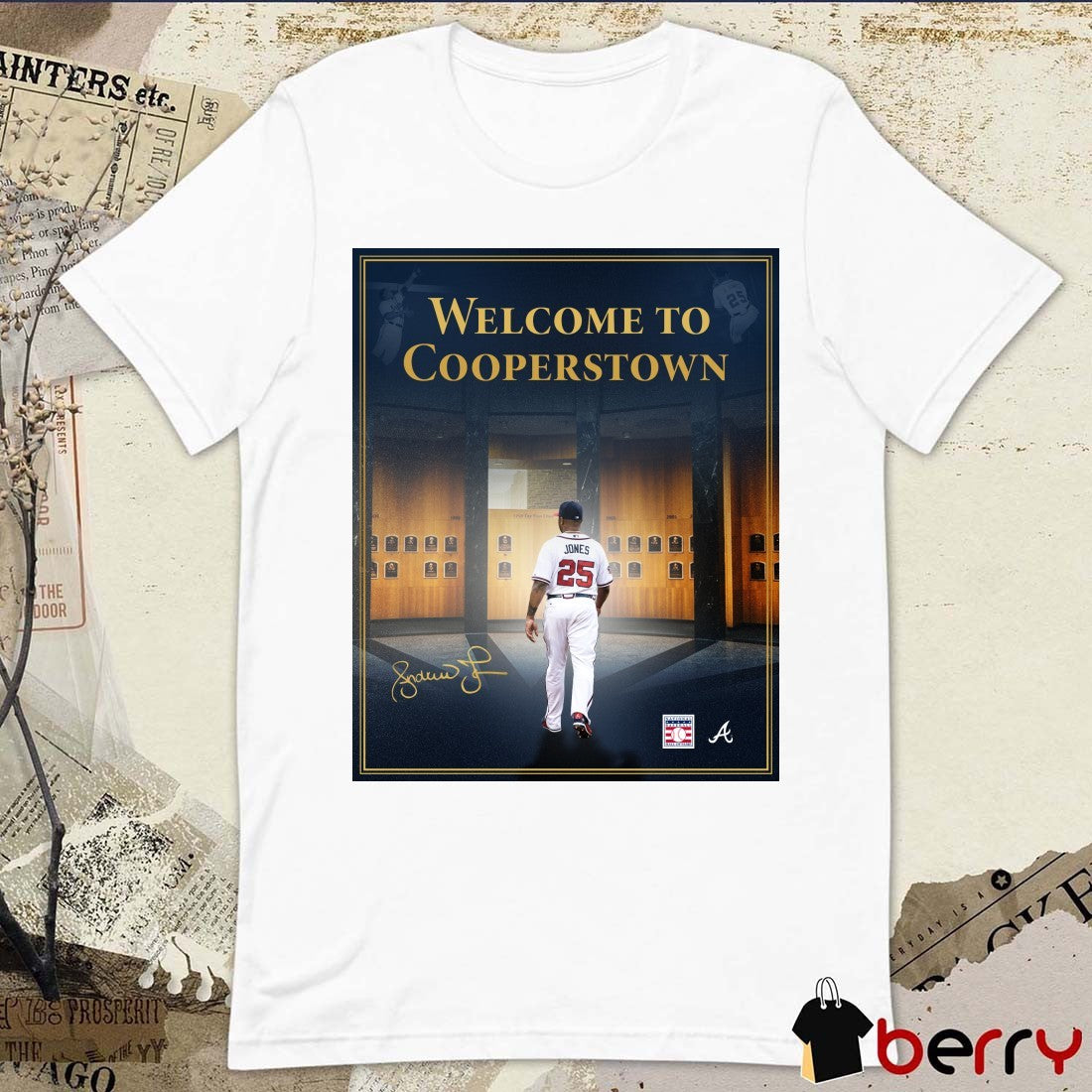 Atlanta Braves Sir Andruw Jones Welcome To Cooperstown Signature Poster t-shirt