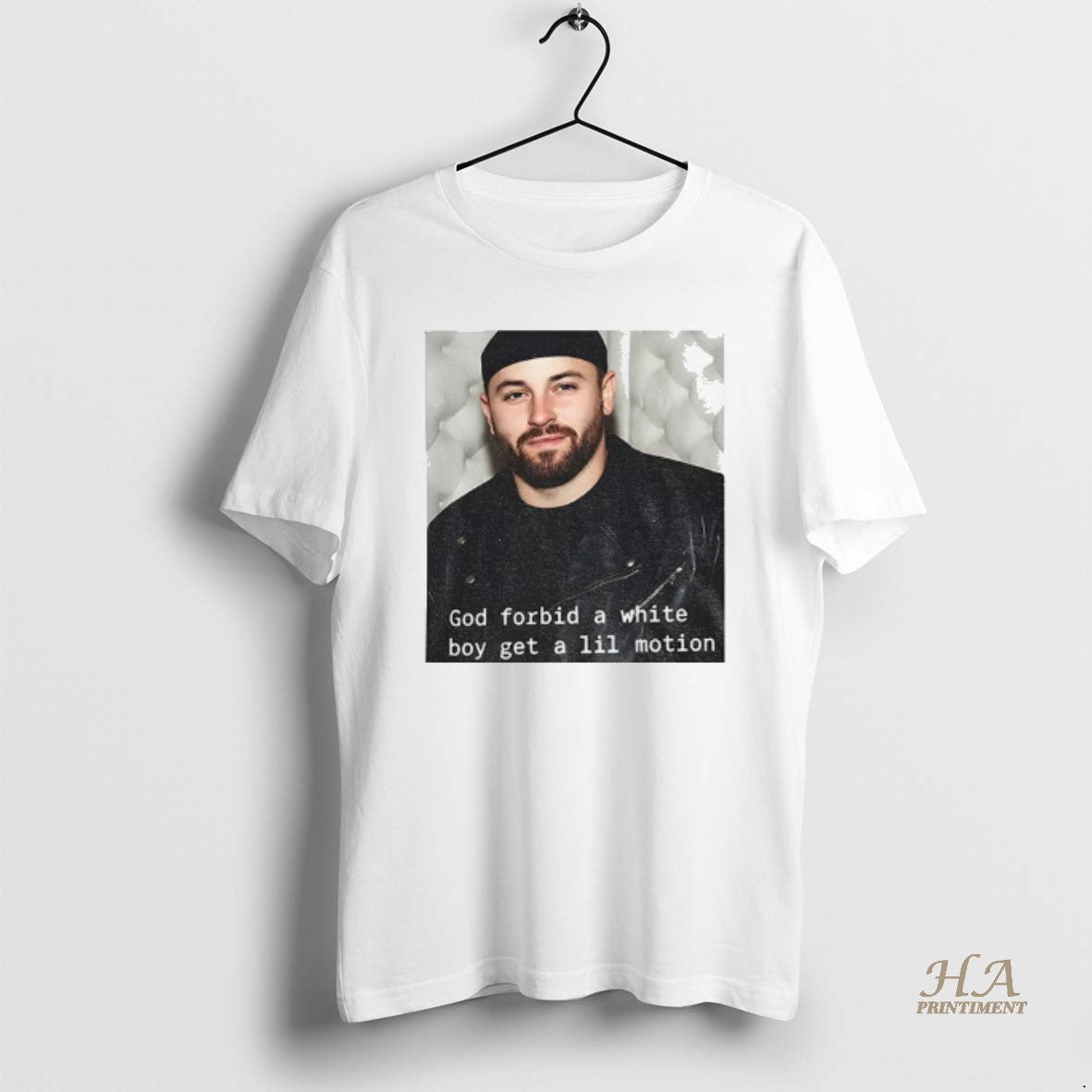 Official Baker Mayfield God Forbid A White Boy Get A Lil Motion Funny Football Shirt Hoodie Sweatshirt | PurePodTees.com