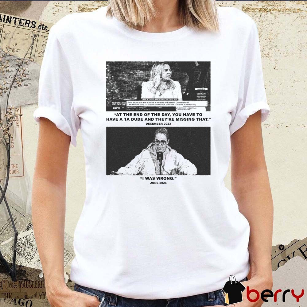 Becky Hammon Receipts At The End Of The Day You Have To Have A 1A Dude And They’re Missing That Dec 2023 I Was Wrong June 2026 t-shirt
