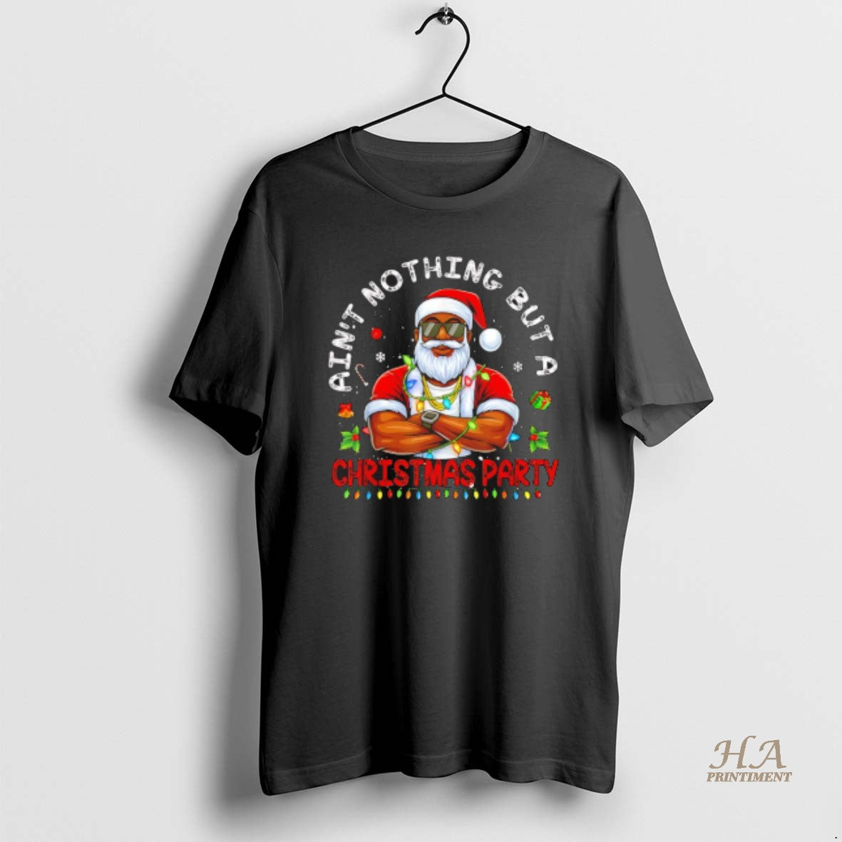 Official Black Santa Aint Nothing But A Christmas Party Shirt Hoodie Sweatshirt | PurePodTees.com