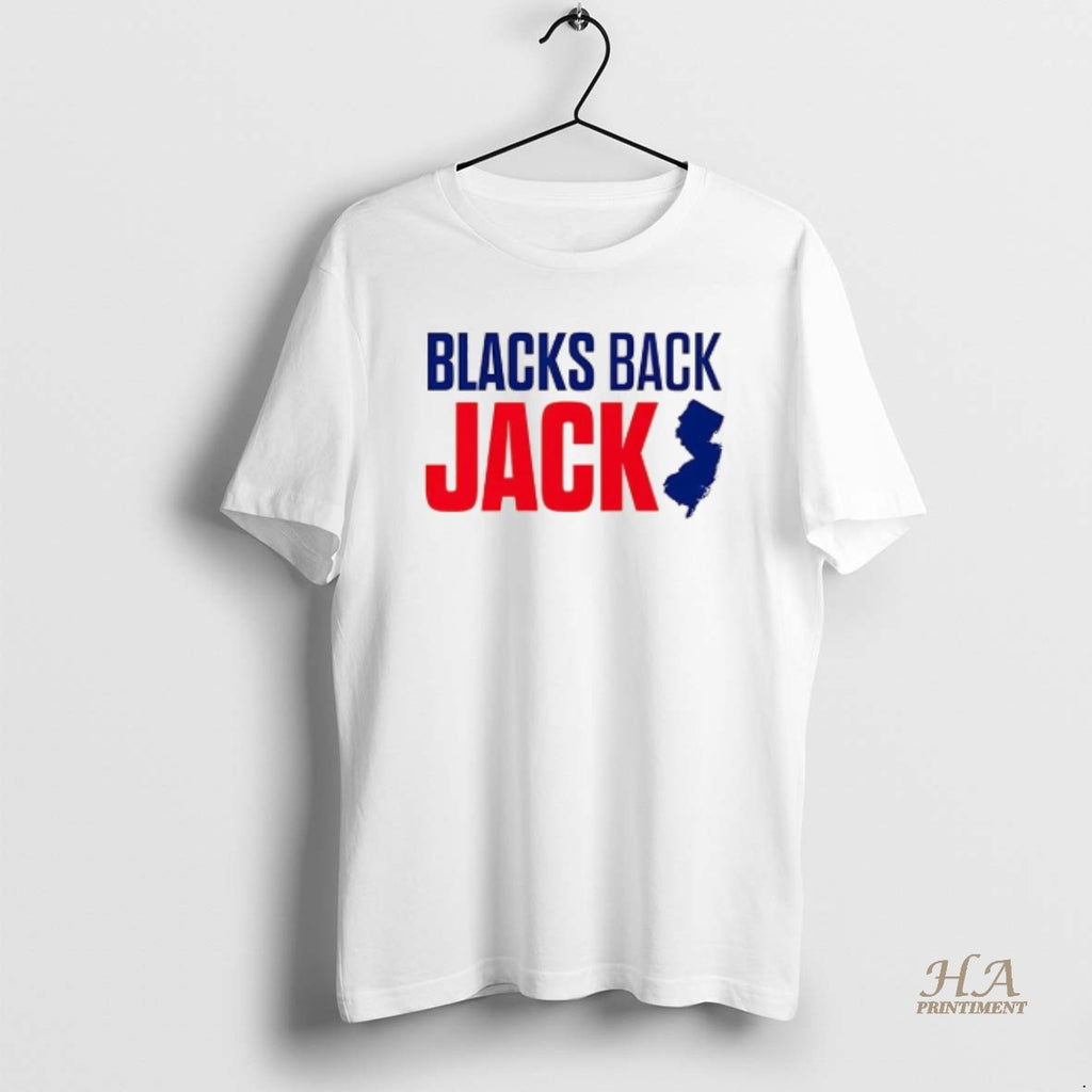 Official Blacks Back Jack Ciattarelli Shirt Hoodie Sweatshirt | PurePodTees.com