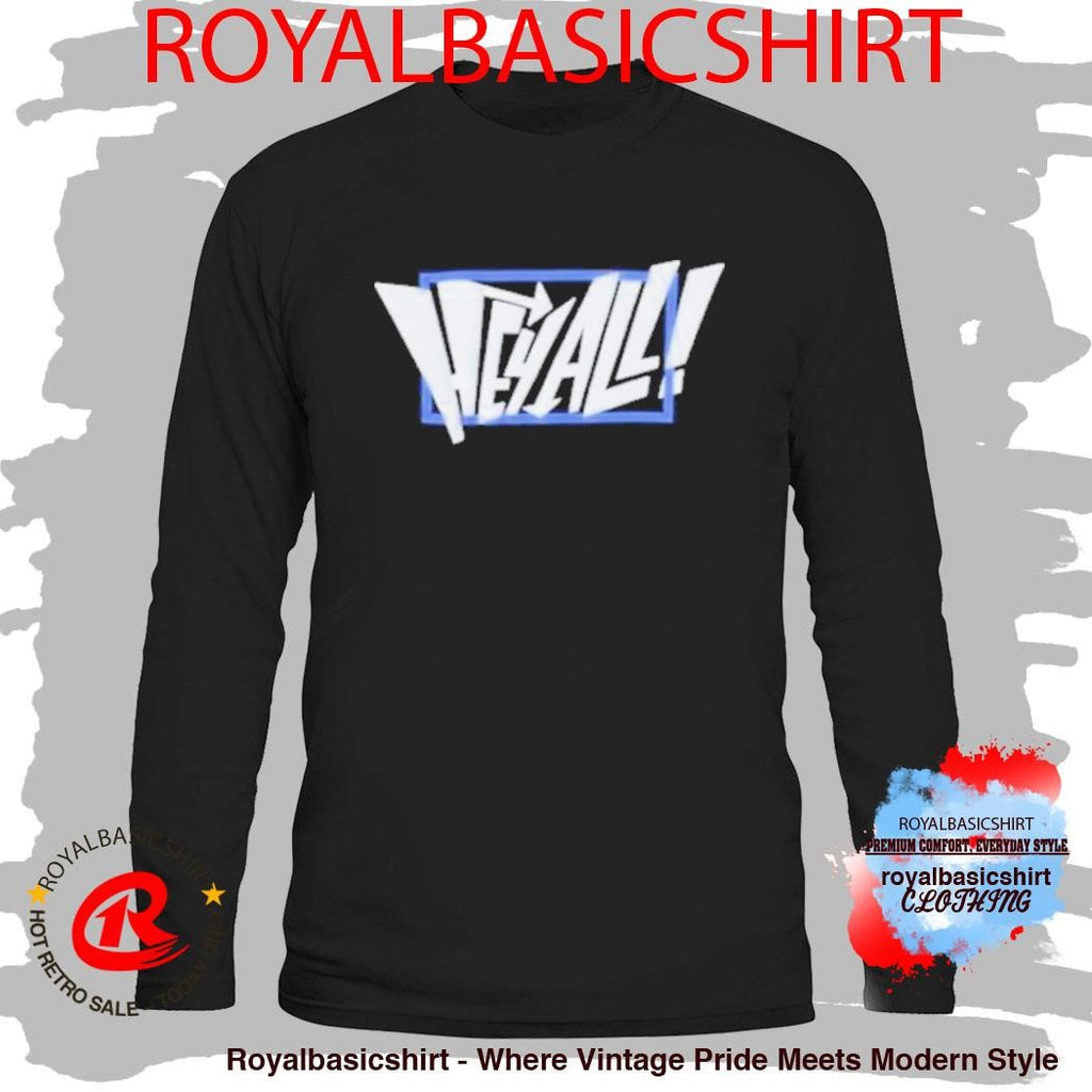Blue Border Hey All Shirt