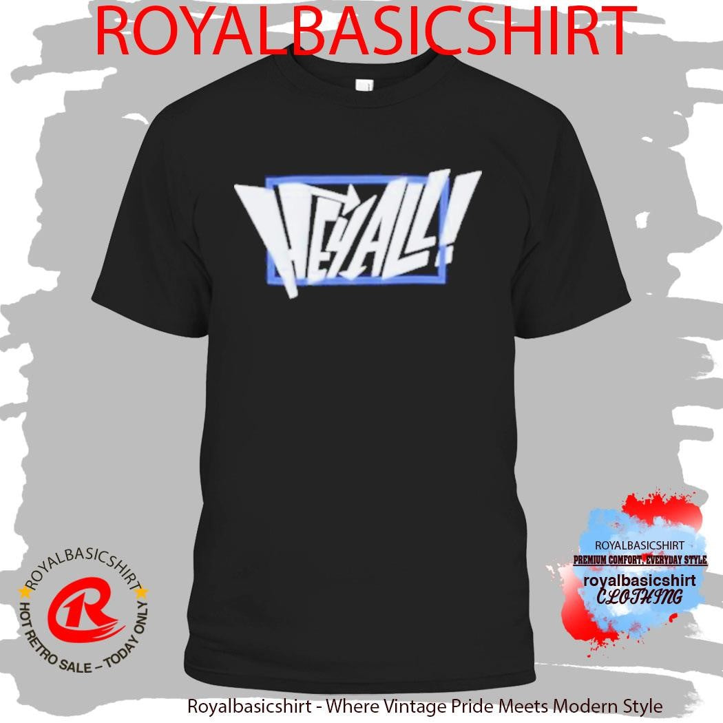 Blue Border Hey All Shirt