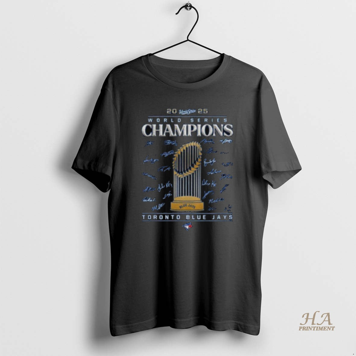 Official Blue Jays World Series Trophy Champions 2025 Signature Shirt Hoodie Sweatshirt | PurePodTees.com