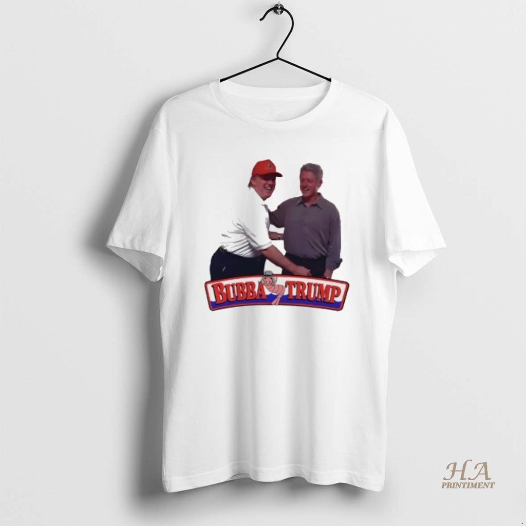 Official Bubba Trump And Bill Clinton Shirt Hoodie Sweatshirt | PurePodTees.com