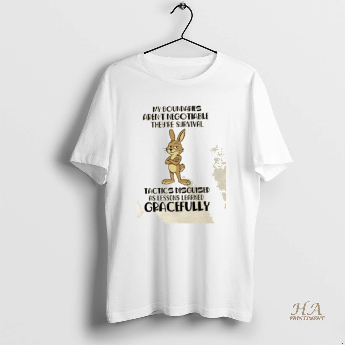 Official Bunny My Boundaries Arent Negotiable Theyre Survival Tactics Disguised As Lessons Learned Gracefully Shirt...