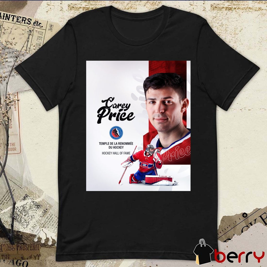 Carey Price Temple De La Renommée Du Hockey Hockey Hall Of Fame 2026 Montreal Canadiens Poster t-shirt