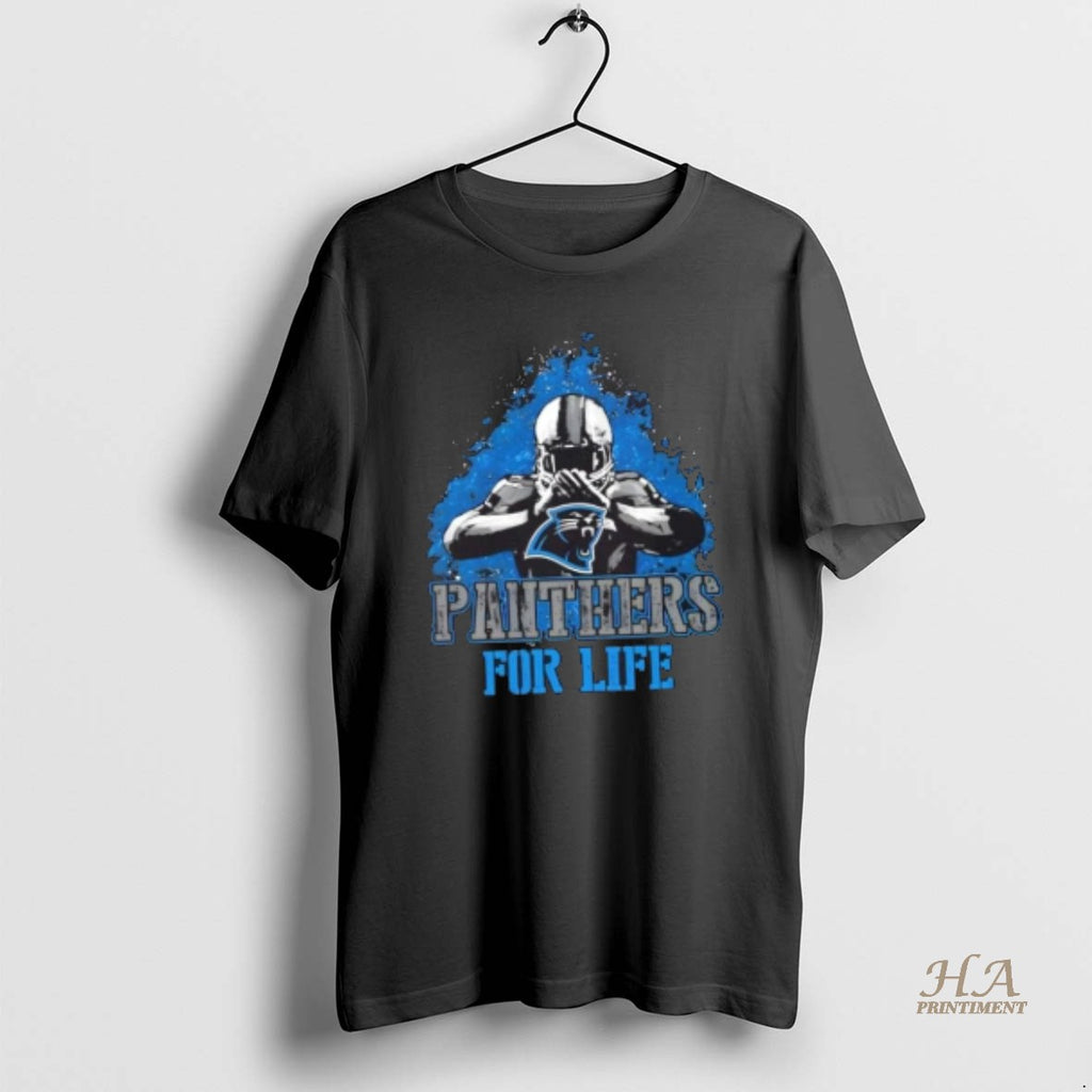 Official Carolina Panthers Football For Life Shirt Hoodie Sweatshirt | PurePodTees.com