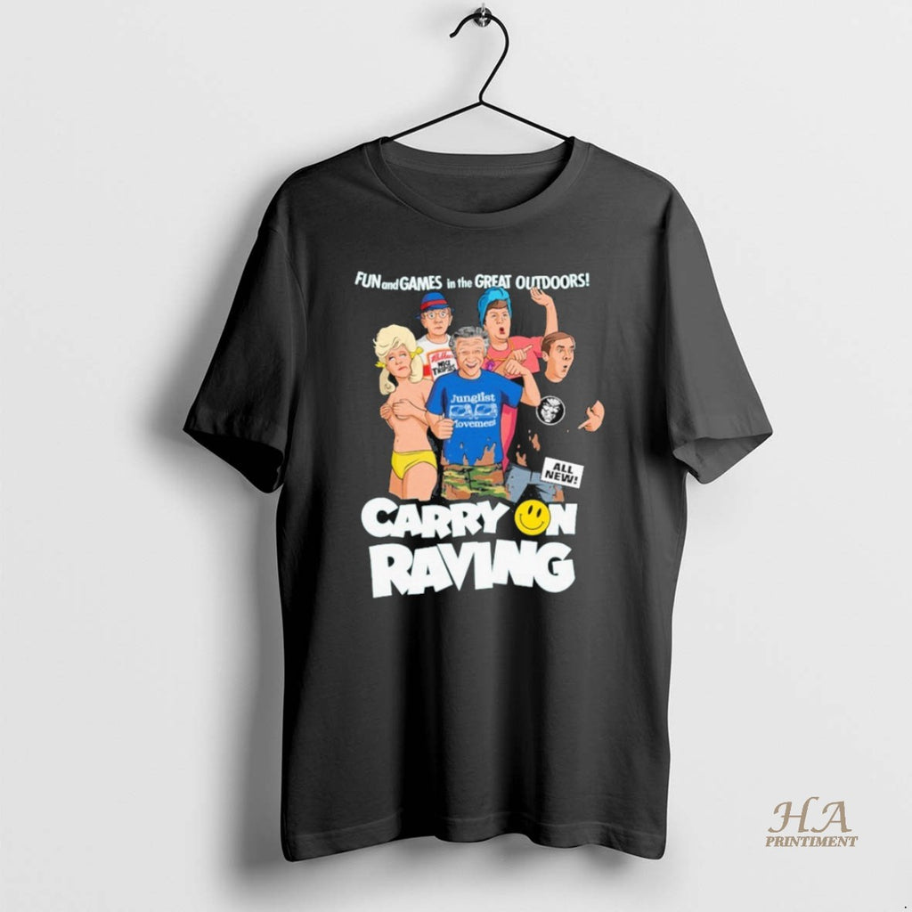 Official Carry On Raving Fun And Games In The Great Outdoors Shirt Hoodie Sweatshirt | PurePodTees.com