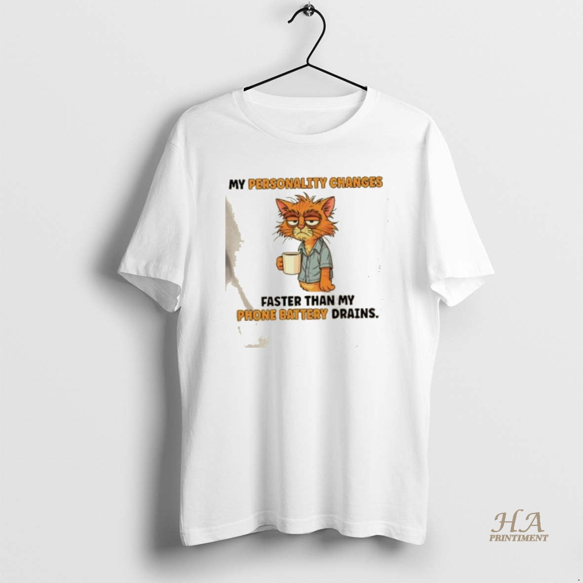 Official Cat My Personality Changes Faster Than My Phone Battery Drains Shirt Hoodie Sweatshirt | PurePodTees.com