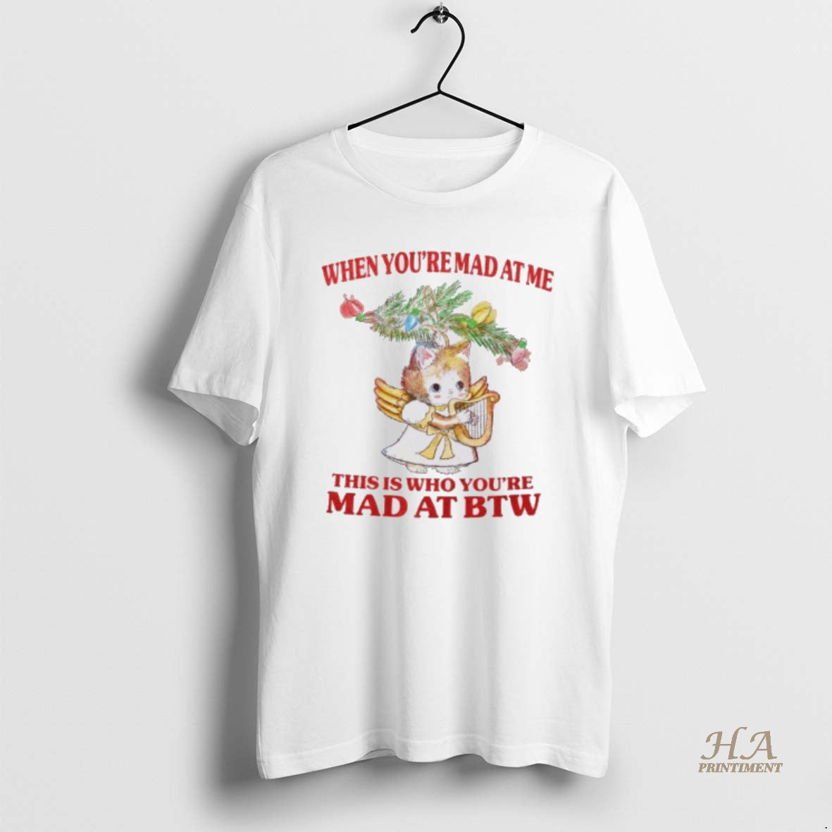 Official Cat When Youre Mad At Me This Is Who Youre Mad At Btw Shirt Hoodie Sweatshirt | PurePodTees.com