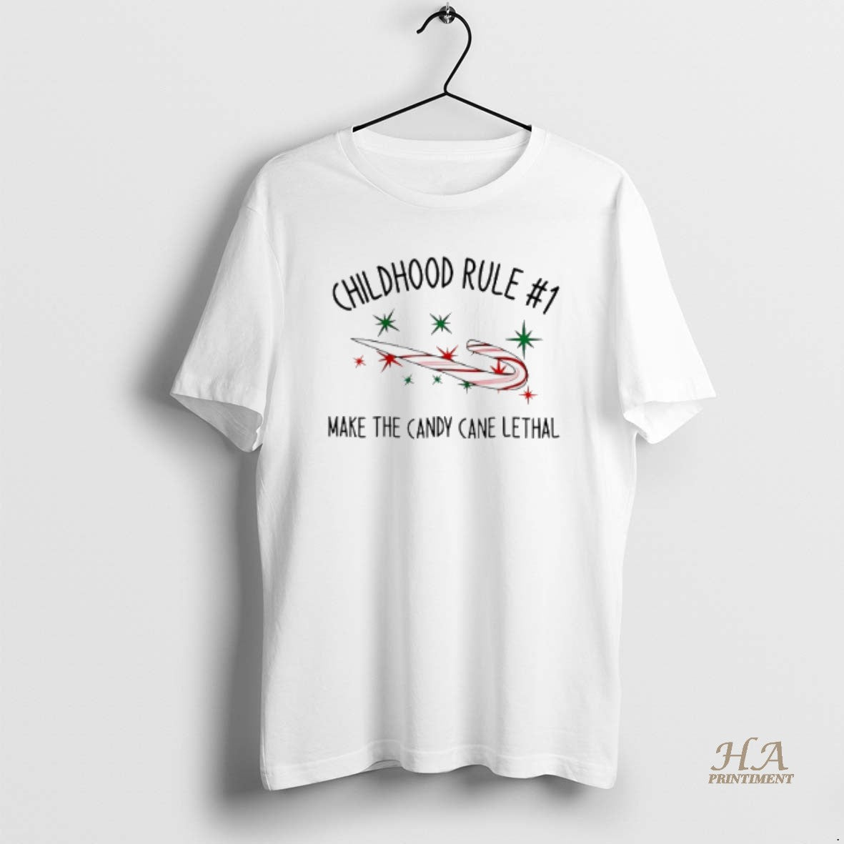 Official Childhood Rule No 1 Make The Candy Cane Lethal Shirt Hoodie Sweatshirt | PurePodTees.com
