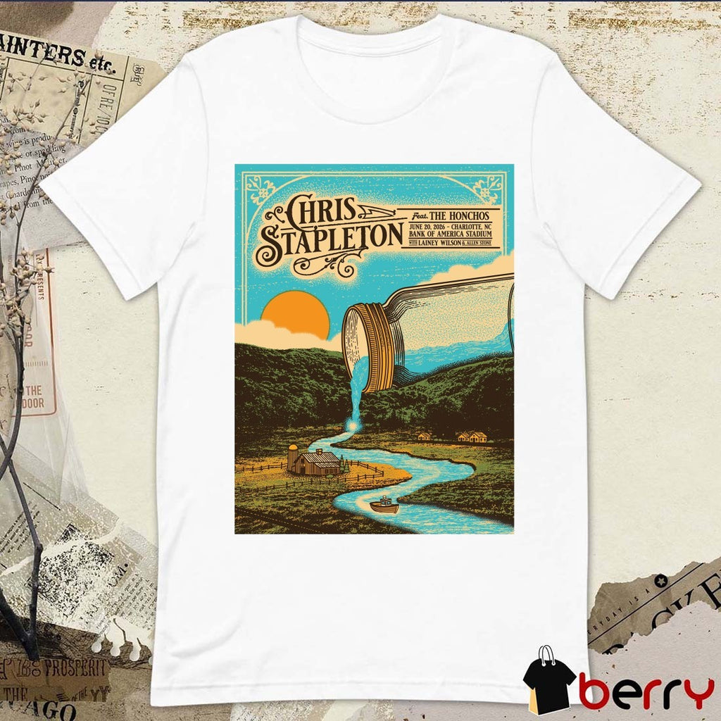Chris Stapleton Charlotte, NC Bank of America Stadium June 20, 2026 Poster t-shirt