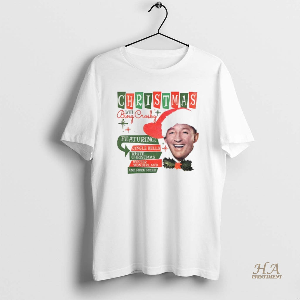Official Christmas With Bing Crosby Jingle Bells White Christmas Shirt Hoodie Sweatshirt | PurePodTees.com