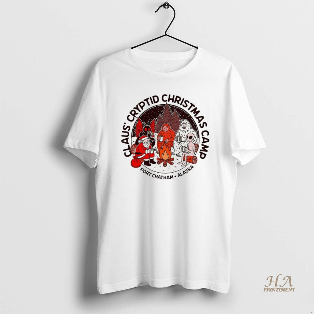 Official Claus Cryptid Christmas Camp Rustic Port Chatham Alaska Shirt Hoodie Sweatshirt | PurePodTees.com