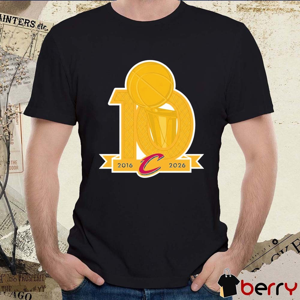 Cleveland Cavaliers NBA Championship 10-Year Anniversary 2016-2026 Logo t-shirt