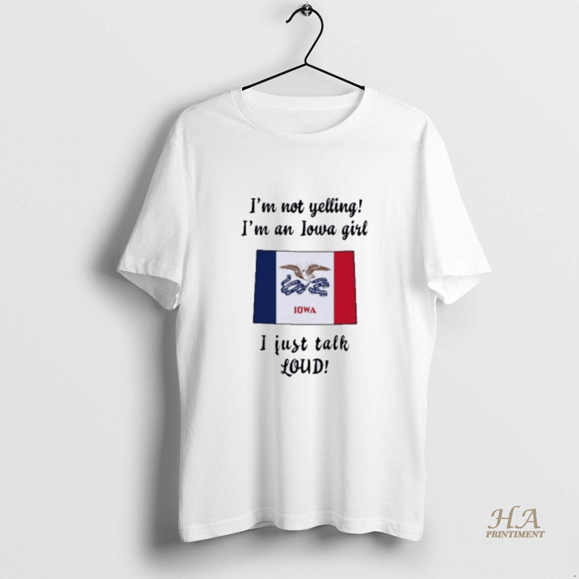 Official Colorado Map Im Not Yelling Im An Iowa Girl I Just Talk Loud Shirt Hoodie Sweatshirt | PurePodTees.com