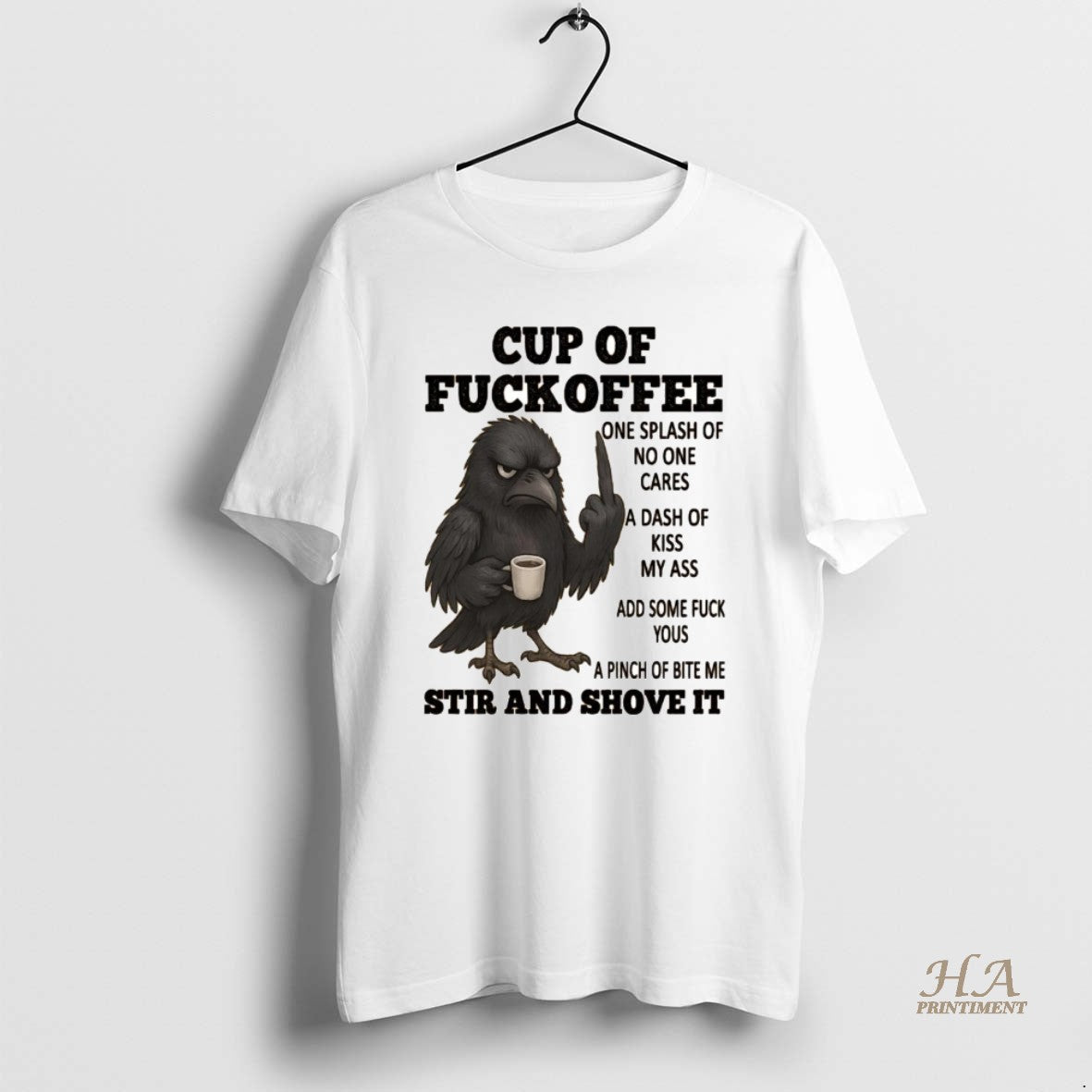 Official Crow Cup Of Fuckoffee One Splash Of No One Cares Shirt Hoodie Sweatshirt | PurePodTees.com