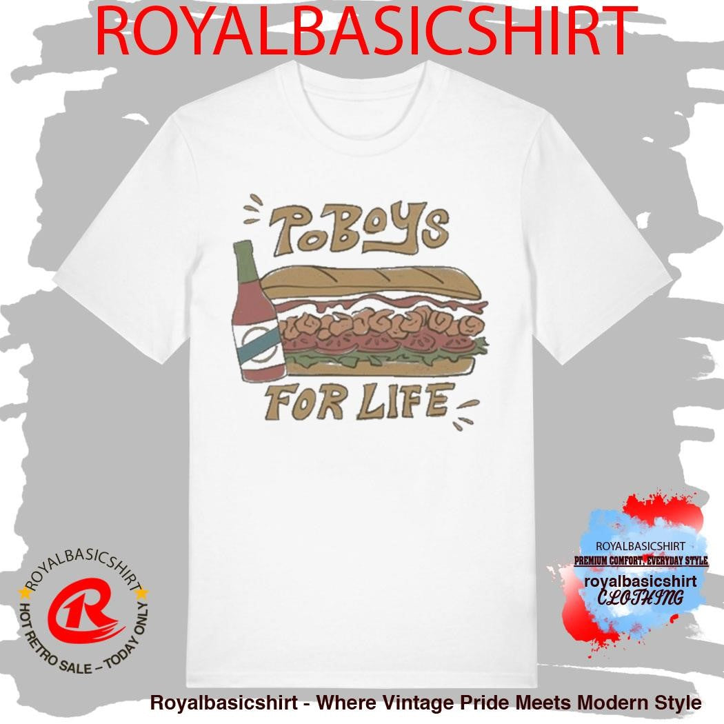 Crystal Po’Boys For Life Shirt