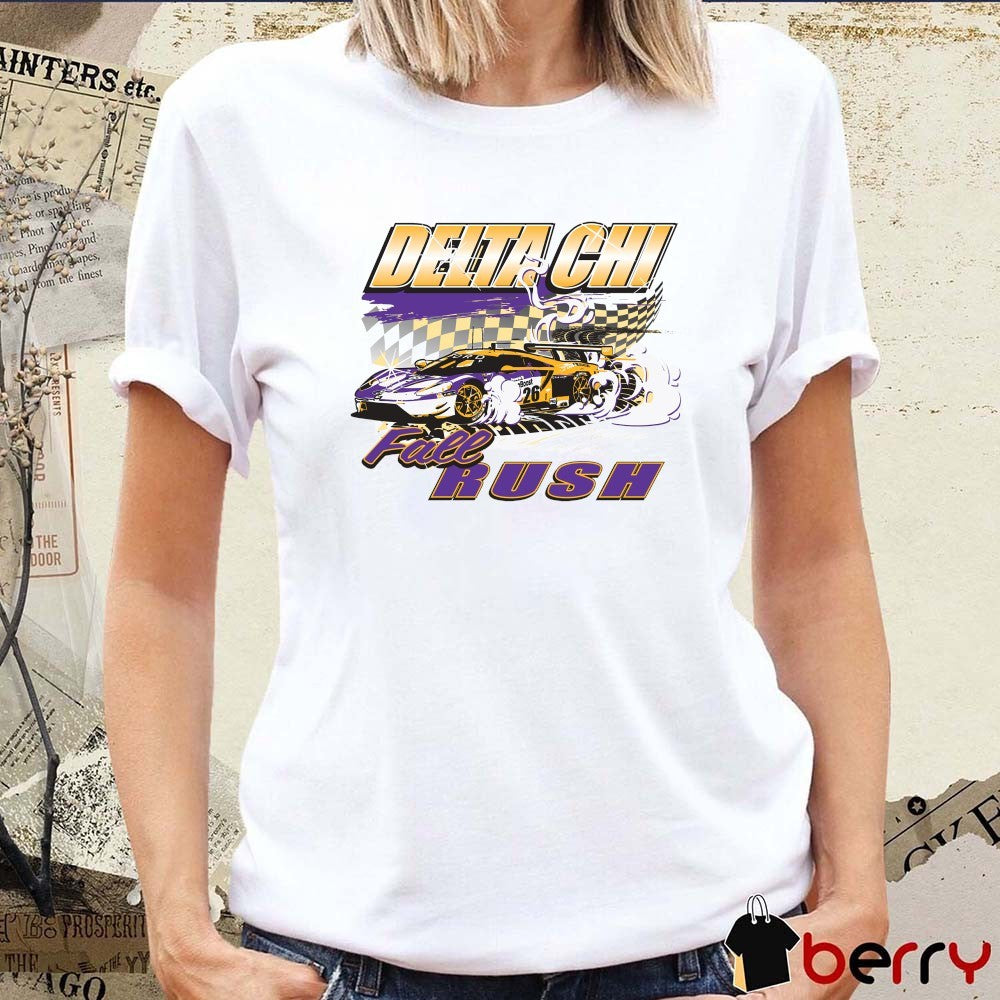 Delta Chi Fall Rush Event Ford GT Race Car t-shirt