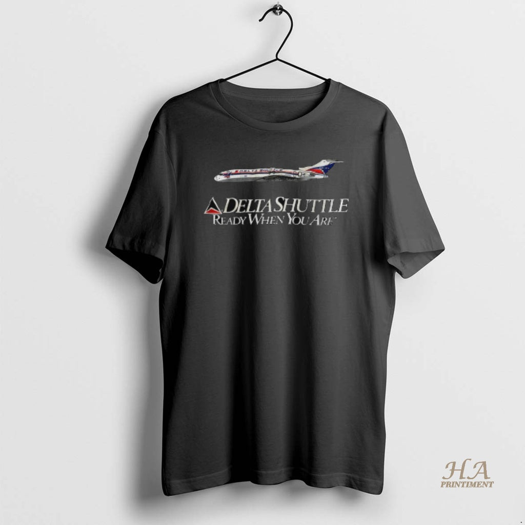Official Delta Shuttle Ready When You Are Boeing 727 200 Ready When You Are Shirt Hoodie Sweatshirt | PurePodTees.com