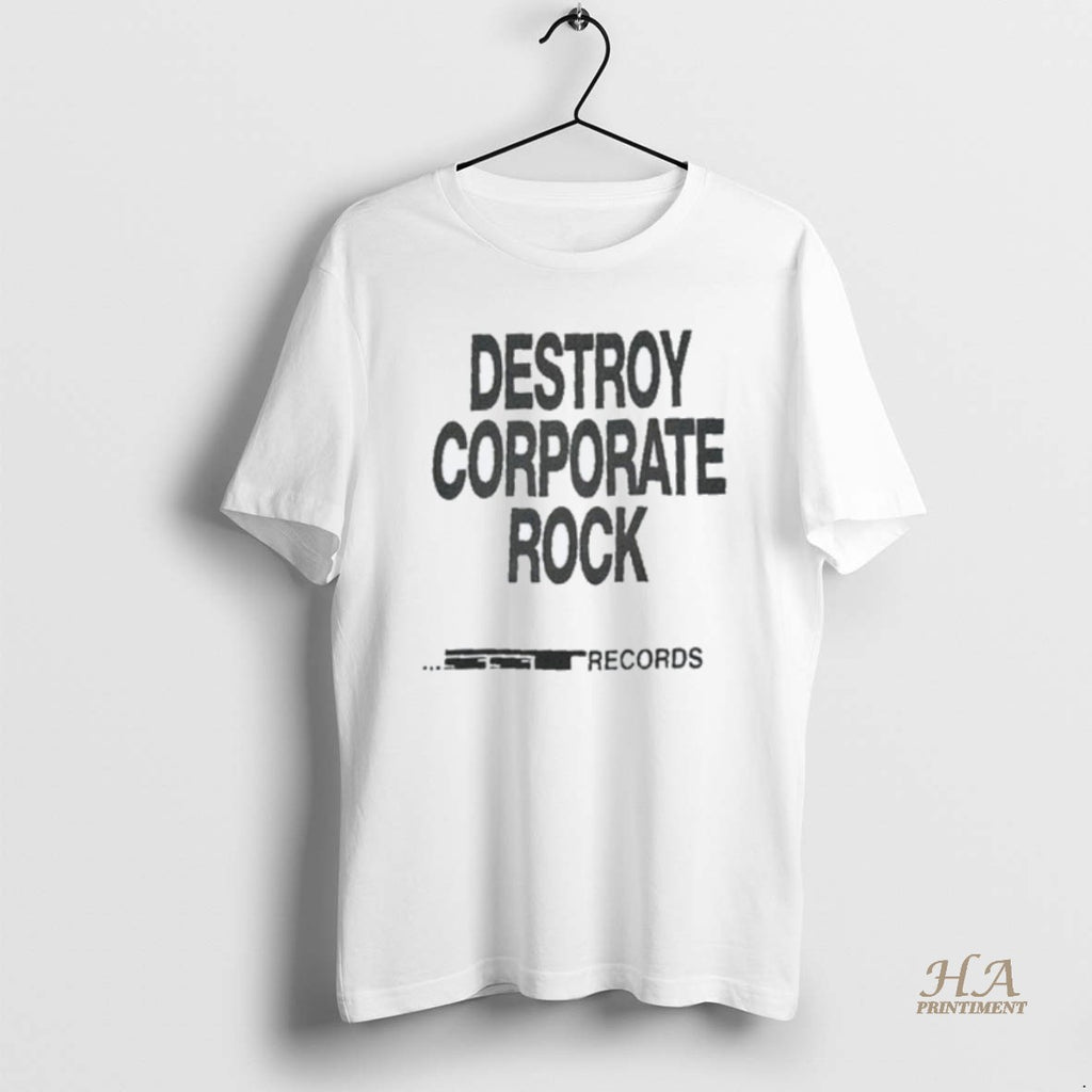 Official Destroy Corporate Rock Sst Records Shirt Hoodie Sweatshirt | PurePodTees.com