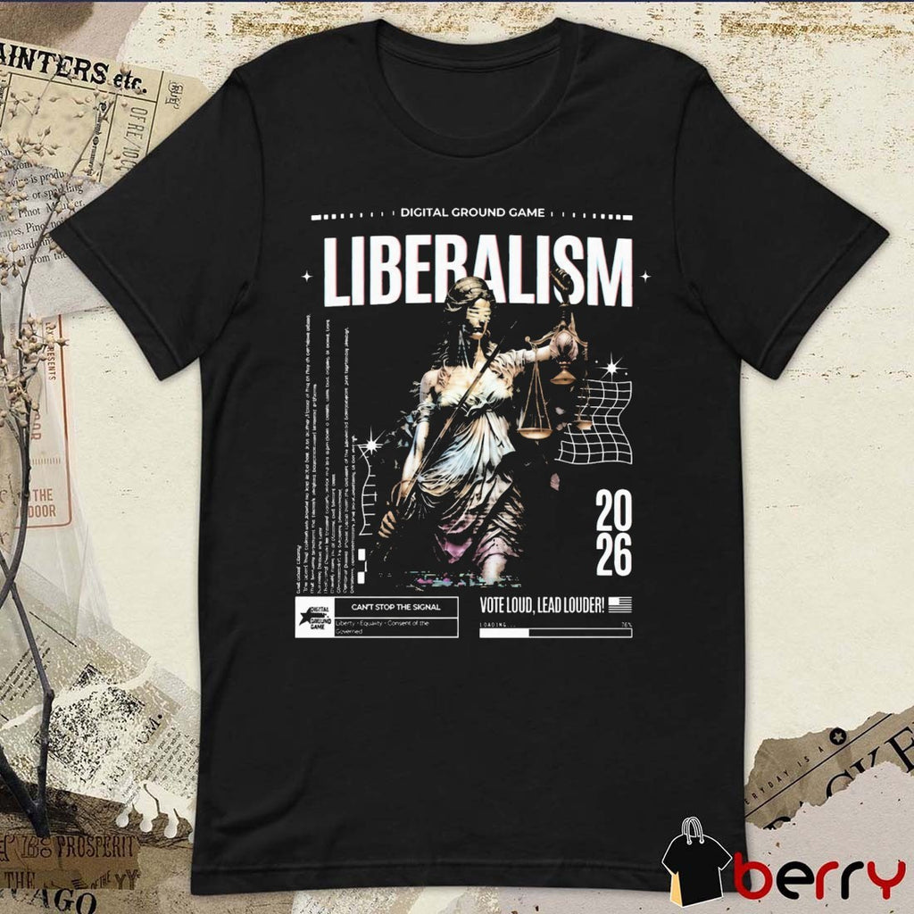 Digital Ground Game Liberalism Voted Loud Lead Louder 2026 Graphic t-shirt