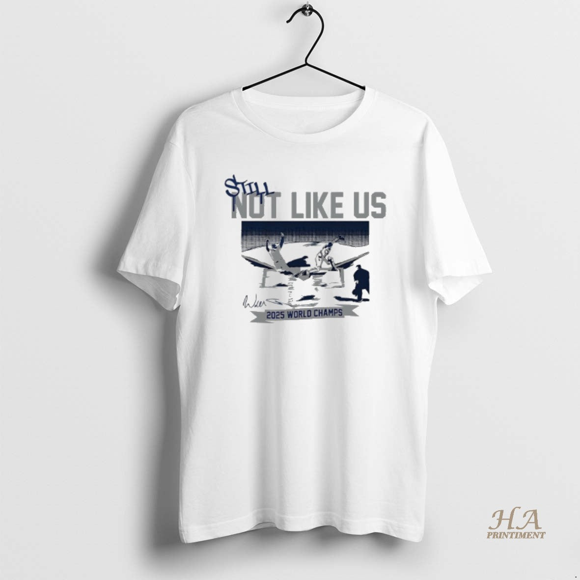 Official Dodgers Will Smith Still Not Like Us 2025 World Champs Signature Shfirt Shirt Hoodie Sweatshirt | PurePodTees.com