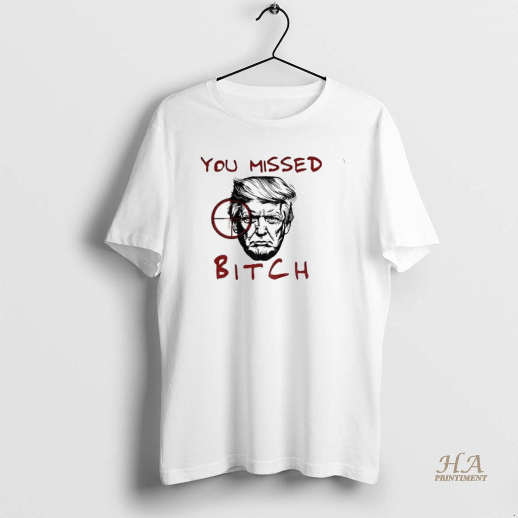 Official Donald Trump Meme Sniper Gun You Missed Bitch Political Shirt Hoodie Sweatshirt | PurePodTees.com