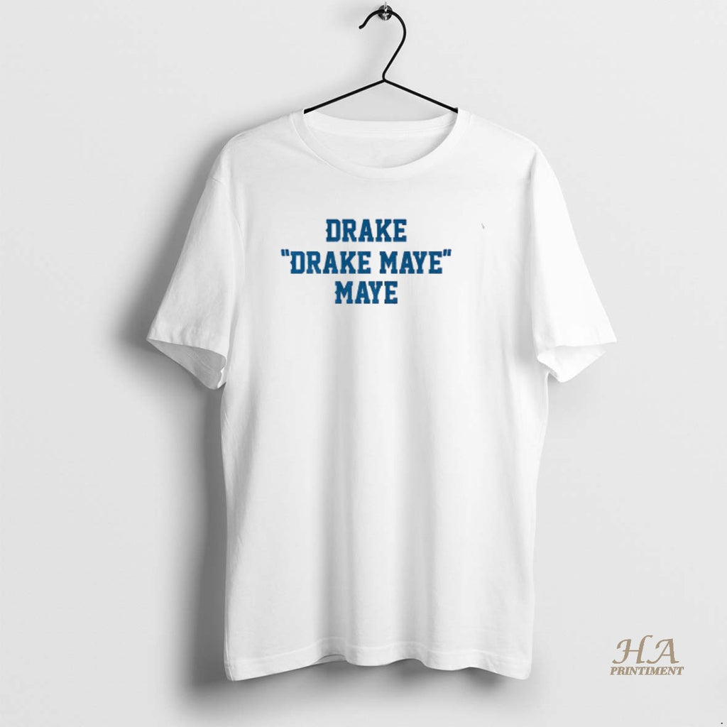 Official Drake Drake Maye Maye New England Football Shirt Hoodie Sweatshirt | PurePodTees.com