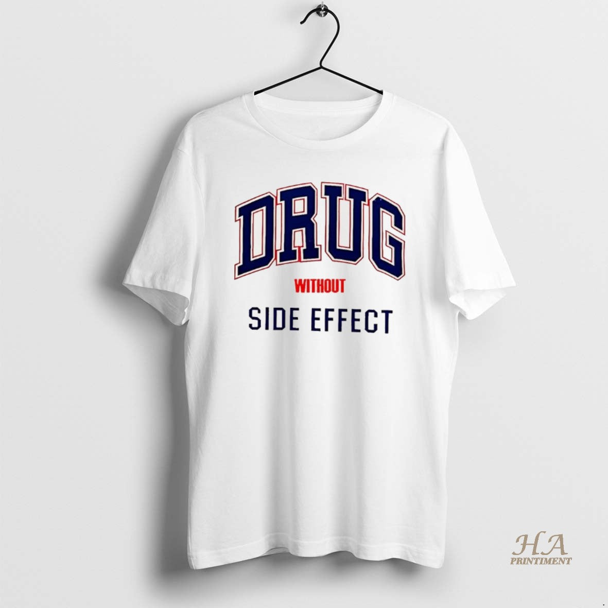Official Drug Without Side Effect Logo Shirt Hoodie Sweatshirt | PurePodTees.com