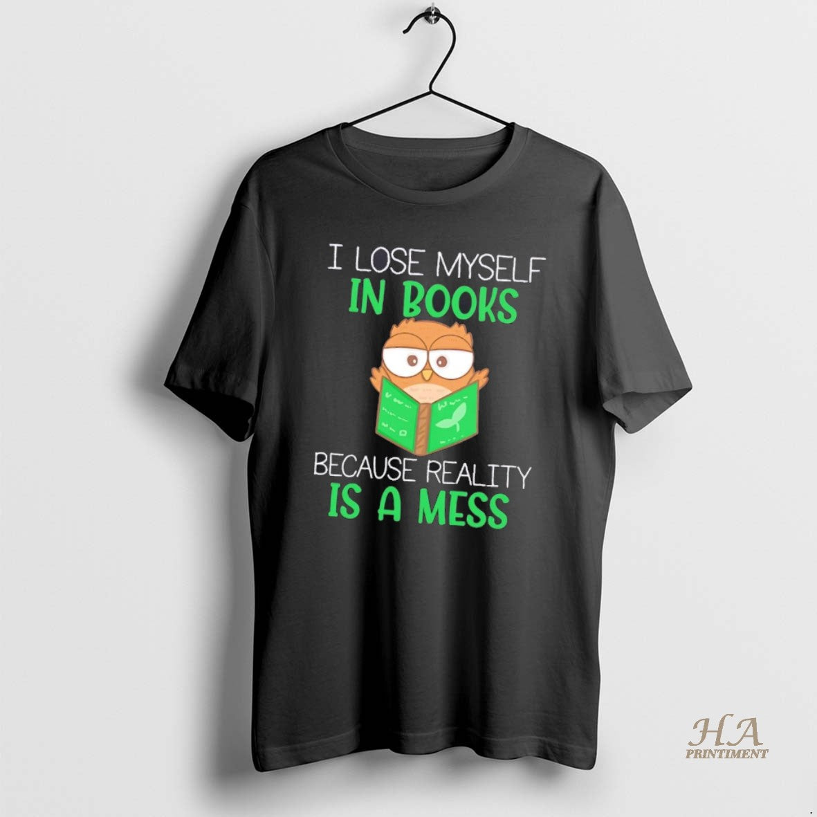 Official Dujojhky Owl I Lose Myself In Books Because Reality Is A Mess Shirt Hoodie Sweatshirt | PurePodTees.com