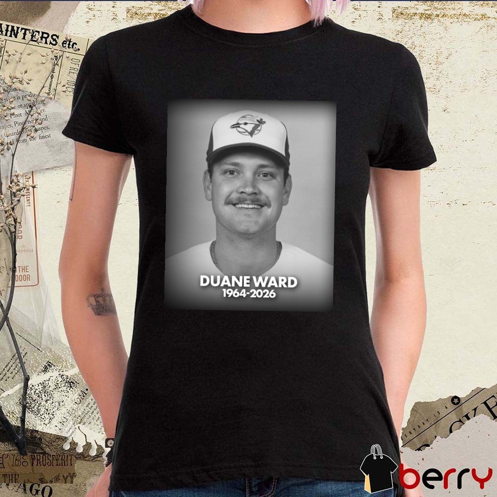 Duane Ward 1964 – 2026 Toronto Blue Jays Poster t-shirt