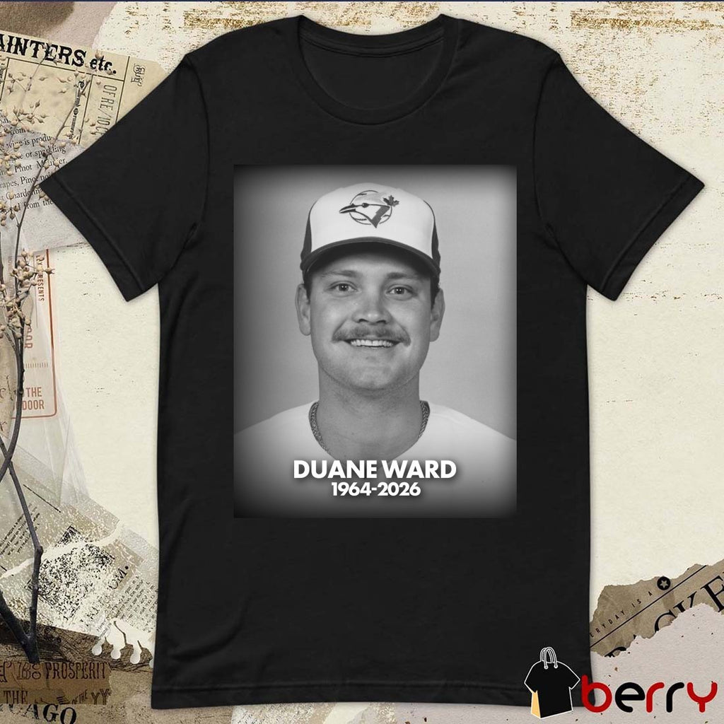 Duane Ward 1964 – 2026 Toronto Blue Jays Poster t-shirt
