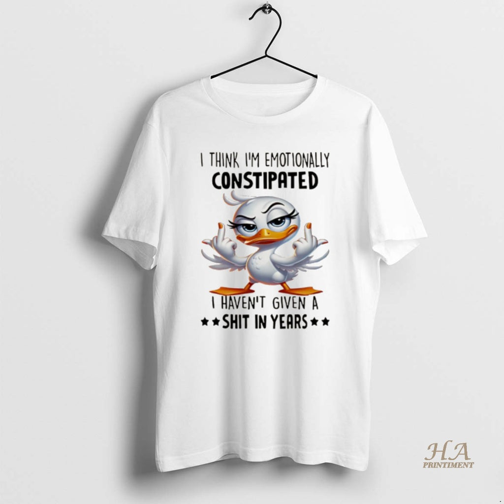 Official Duck I Think Im Emotionally Constipated I Havent Given A Shit In Years Christmas Shirt Hoodie Sweatshirt