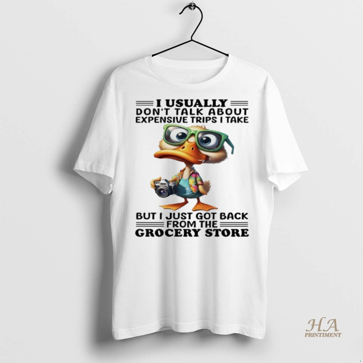 Official Ducks I Usually Dont Talk About Expensive Trips I Take But I Just Got Shirt Hoodie Sweatshirt | PurePodTees.com