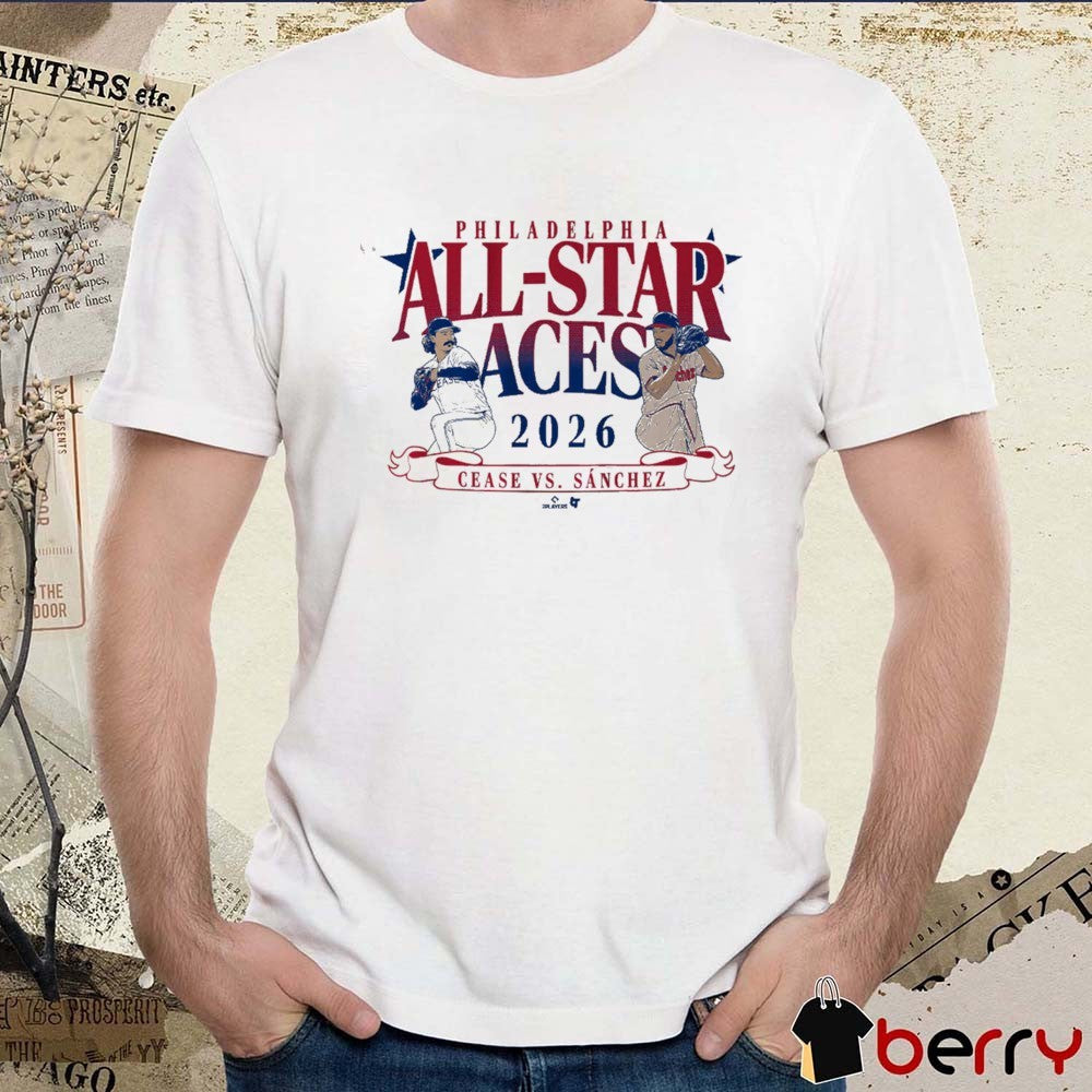 Dylan Cease And Cristopher Sanchez All-Star Aces Toronto Blue Jays MLB 2026 t-shirt