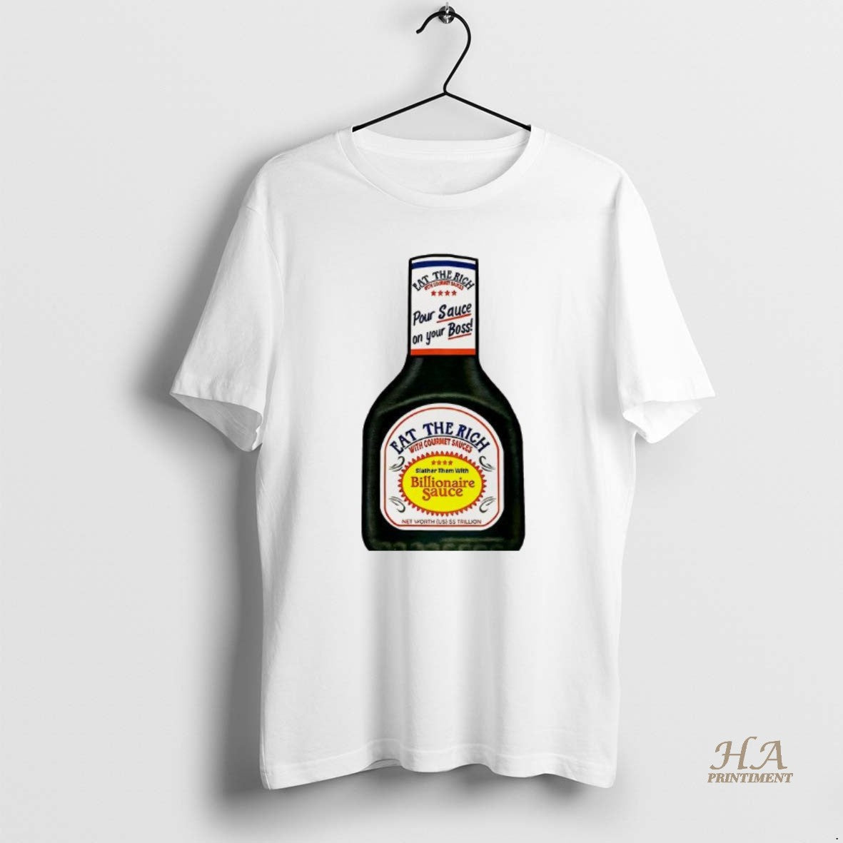 Official Eat The Rich Pour Sauce On Your Boss Bbq Sauce Shirt Hoodie Sweatshirt | PurePodTees.com
