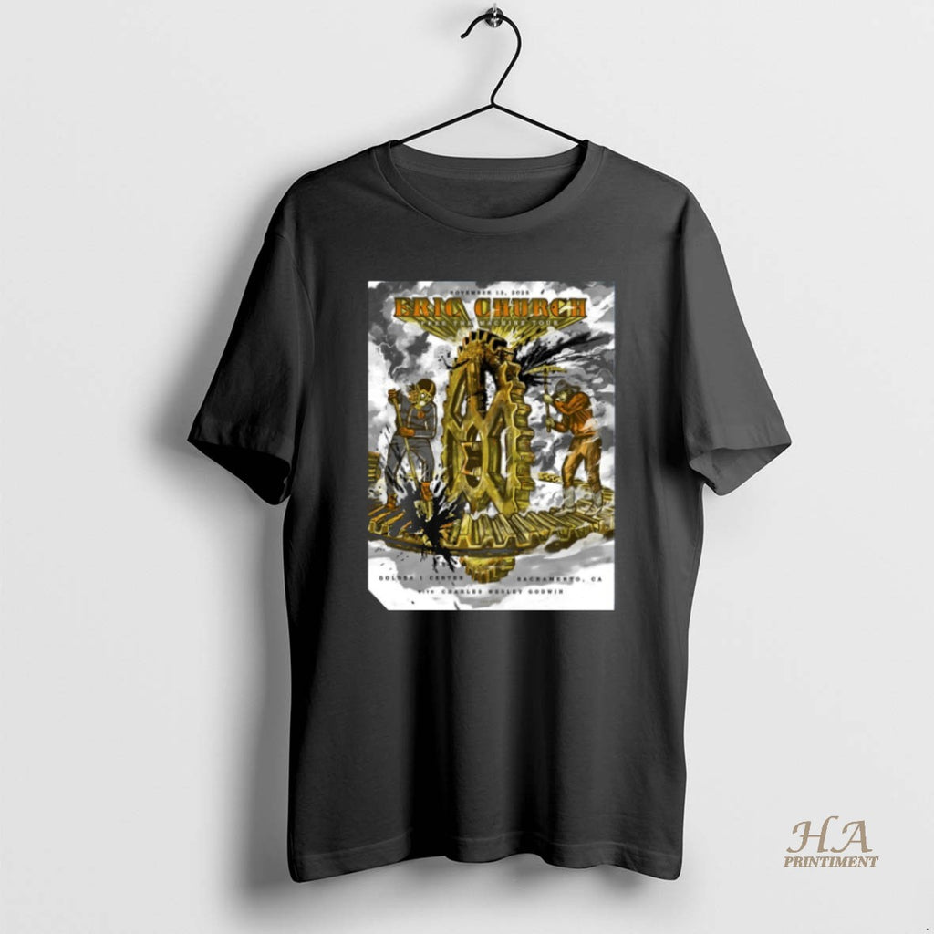 Official Eric Church Free The Machine Tour November 13 2025 At Golden 1 Center Sacramento Shirt Hoodie Sweatshirt