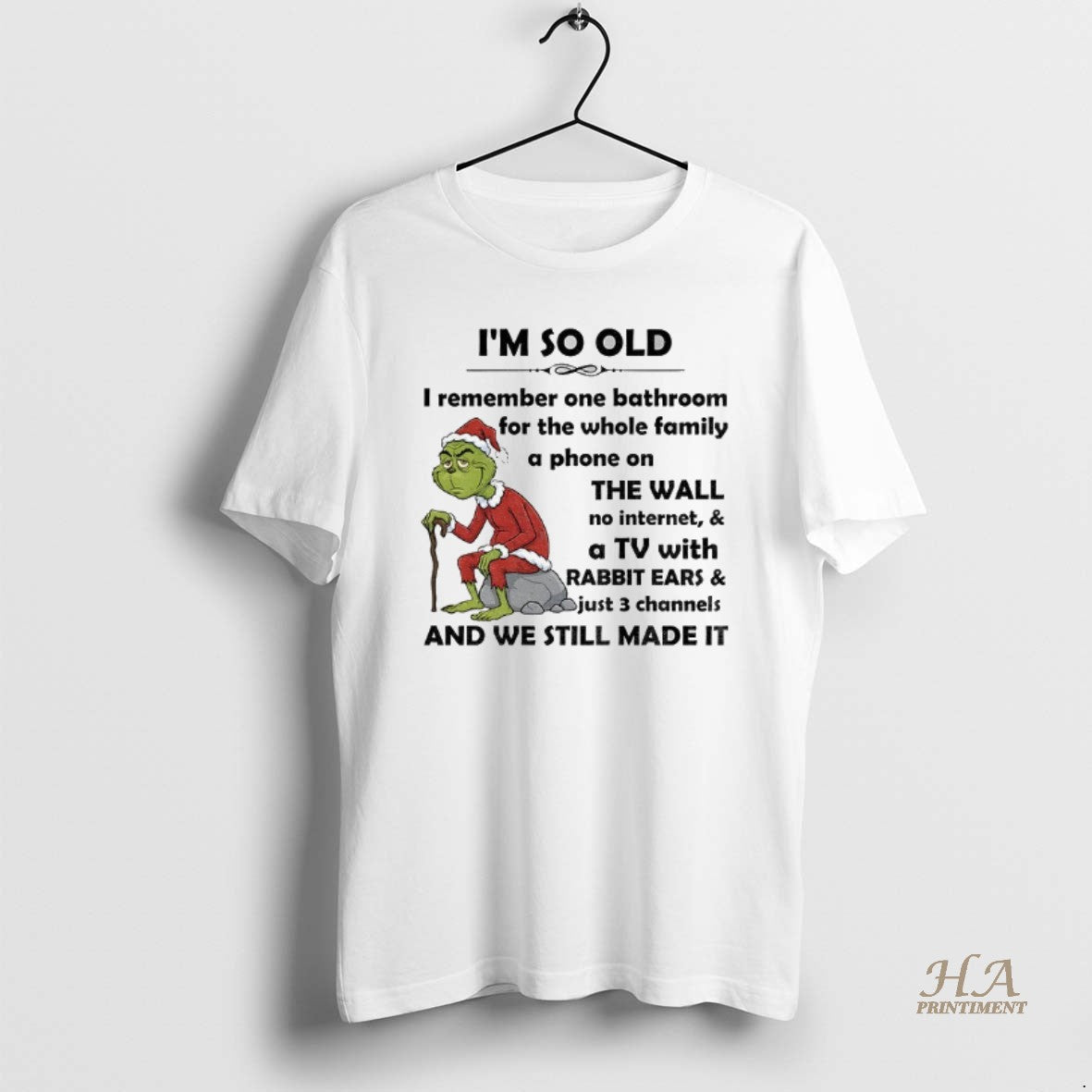 Official Fh5iy37o Grinch Santa Hat Im So Old I Remember One Bathroom For The Whole Shirt Hoodie Sweatshirt | PurePodTees.com