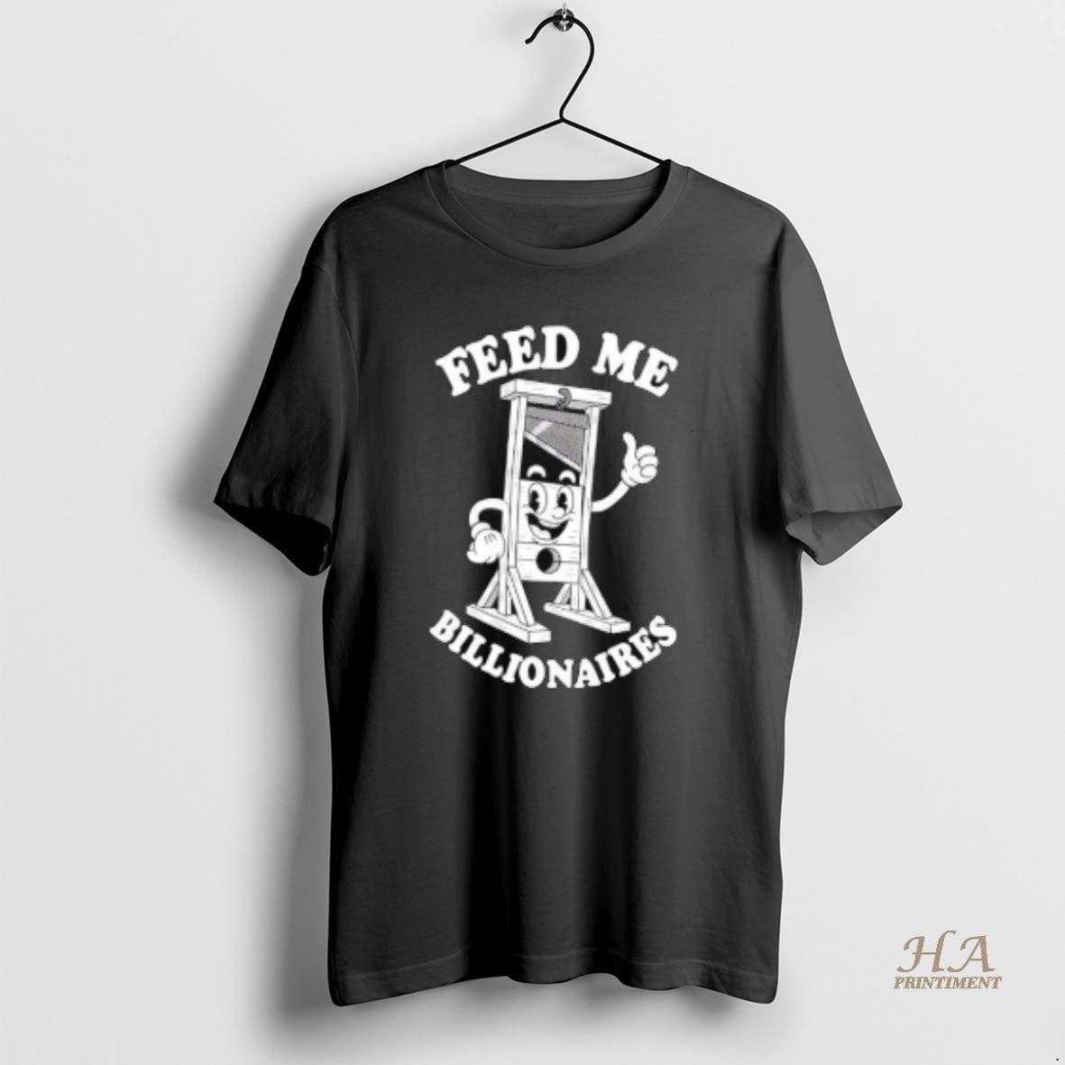 Official Feed Me Billionaires Guillotine Illustration Shirt Hoodie Sweatshirt | PurePodTees.com