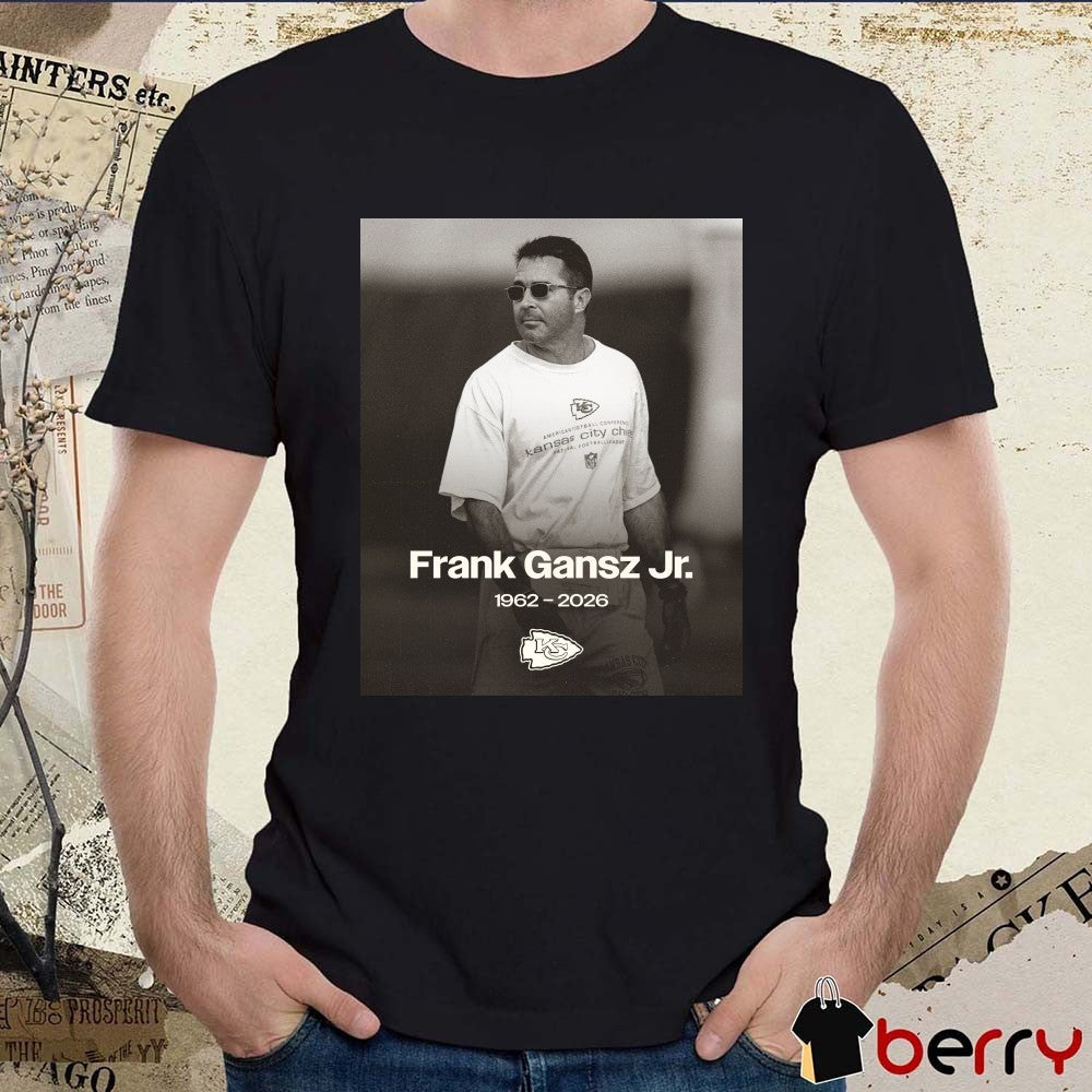 Frank Gansz Jr. 1962- 2026 Kansas City Chiefs Poster t-shirt